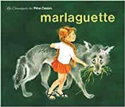 Marlaguette / Marie Colmont | Colmont, Marie. Auteur